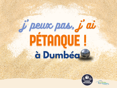 J'peux pas, j'ai pétanque à Dumbéa