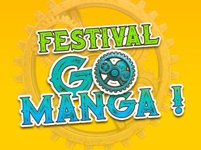 Festival Go Manga ! 