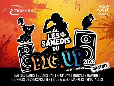 Les samedis du Big Up